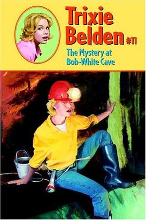 The Mystery at Bob-White Cave by Kathryn Kenny