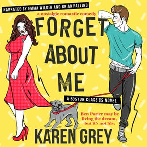 Forget About Me by Karen Grey