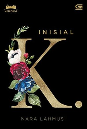 Inisial K by Nara Lahmusi