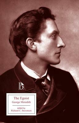 The Egoist: A Comedy in Narrative by George Meredith