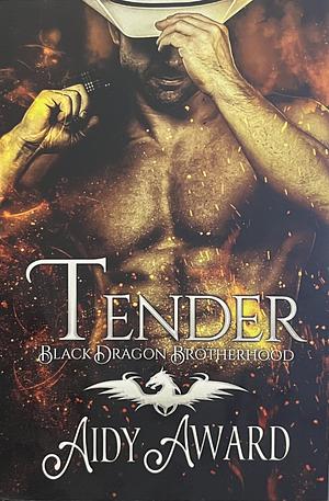 Tender by Aidy Award