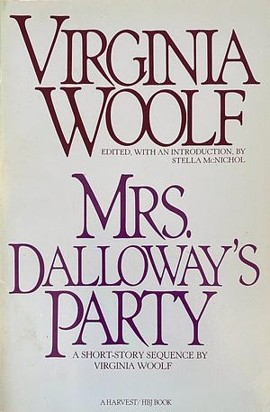 Mrs Dalloway's Party: A Short Story Sequence by Virginia Woolf