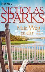 Mein Weg Zu Dir by Nicholas Sparks