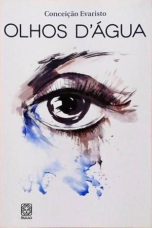 OLHOS D´ÁGUA DE CONCEIÇÃO EVARISTO by DENISE DE OLIVEIRA BARBOSA VELASCO