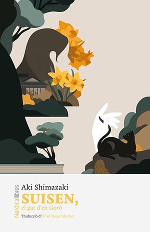 Suisen, el gat d'en Gorô by Aki Shimazaki