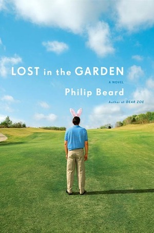 Lost in the Garden by Philip Beard