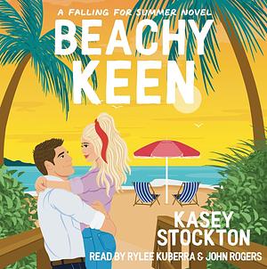 Beachy Keen by Kasey Stockton