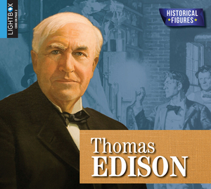 Thomas Edison by Ruth Daly