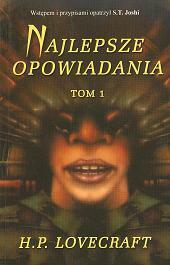 Najlepsze Opowiadania Tom 1 by H.P. Lovecraft