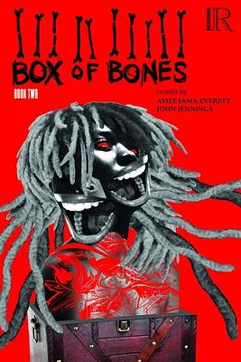 Box of Bones: Book Two by John Jennings, Ayize Jama-Everett