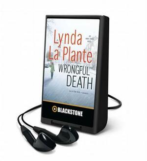 Wrongful Death by Lynda La Plante