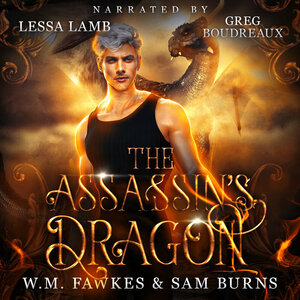 The Assassin's Dragon by Sam Burns, W.M. Fawkes