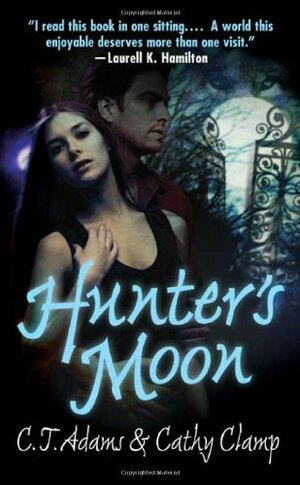 Hunter's Moon by C.T. Adams, Cathy Clamp