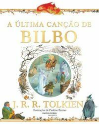 A Última Canção de Bilbo by J.R.R. Tolkien