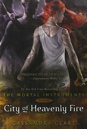 City of Heavenly Fire by Cassandra Clare