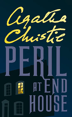 Peril at End House: A Hercule Poirot Mystery by Agatha Christie