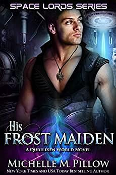 His Frost Maiden by Michelle M. Pillow