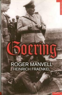 Goering by Heinrich Fraenkel, Roger Manvell