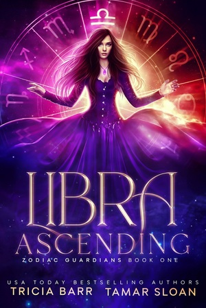 Libra Ascending by Tricia Barr, Tamar Sloan
