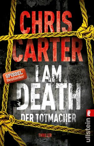 I Am Death: Der Totmacher by Chris Carter