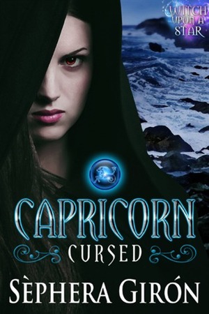 Capricorn: Cursed by Sèphera Girón