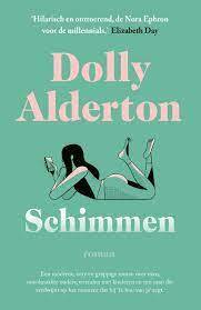 Schimmen by Dolly Alderton