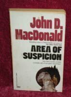 Area of Suspicion by John D. MacDonald