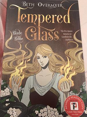 Tempered Glass by Beth Overmyer