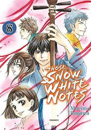 Those Snow White Notes Vol. 8 by Marimo Ragawa