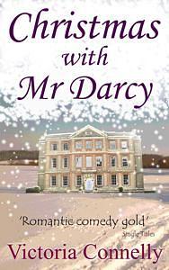 Christmas with Mr Darcy by Victoria Connelly