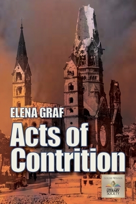 Acts of Contrition by Elena Graf