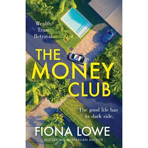 The Money Club by Fiona Lowe