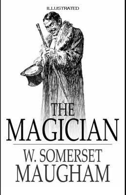 The Magician Illustrated by W. Somerset Maugham