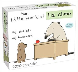 The Little World of Liz Climo 2020 Day-to-Day Calendar by Liz Climo