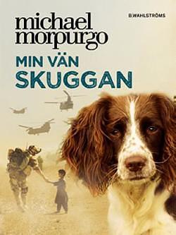 Min vän skuggan by Michael Morpurgo