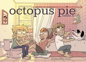 Octopus Pie: Volume 2 by Meredith Gran
