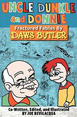 Uncle Dunkle and Donnie by Daws Butler