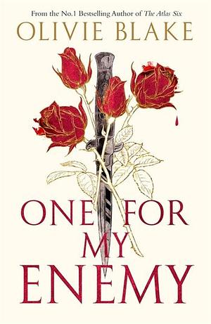 One for My Enemy by Olivie Blake