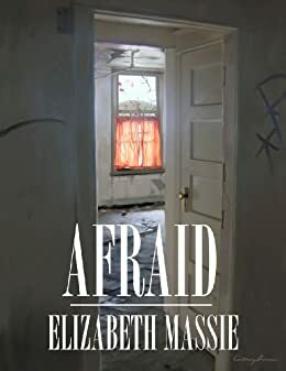 AFRAID - Tidbits of the Macabre by Elizabeth Massie