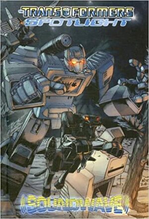 Transformers Spotlight: Soundwave by Simon Furman