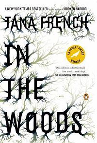 In the Woods by Tana French