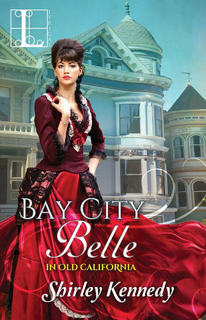 Bay City Belle by Shirley Kennedy