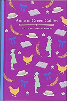 Anne of Green Gables by L.M. Montgomery