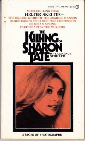 The Killing of Sharon Tate by Lawrence Schiller