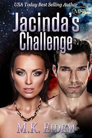 Jacinda's Challenge by M.K. Eidem