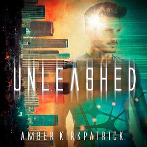 Unleashed by Amber Kirkpatrick
