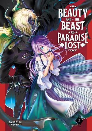 Beauty and the Beast of Paradise Lost, Volume 2 by Kaori Yuki