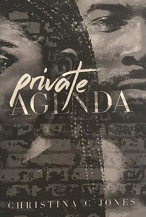 Private Agenda by Christina C. Jones