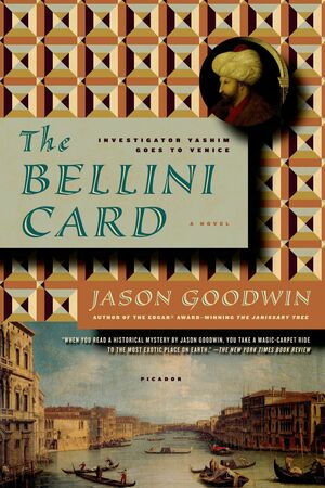 The Bellini Card: A Novel by Jason Goodwin