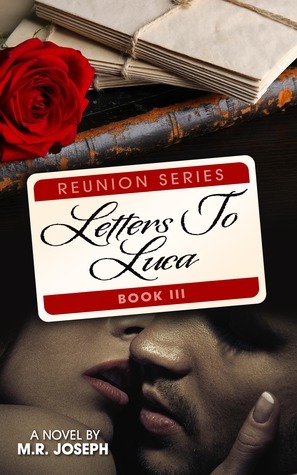 Letters To Luca by M.R. Joseph